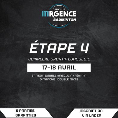 Circuit Mrgence Badminton - Étape 4